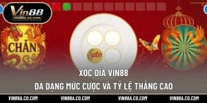 Xóc Đĩa Vin88 – Đa Dạng Mức Cược Và Tỷ Lệ Thắng Cao